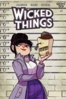 Wicked Things / Злые вещи