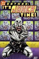 Batman: Joker Time / Бэтмен: Джокер в прямом эфире