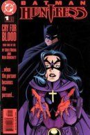 Batman/Huntress: Cry for Blood / Бэтмен/Охотница: Воззвание к крови