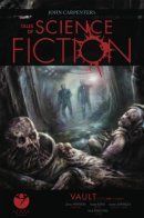 John Carpenter's Tales of Science Fiction: Vault / Истории научной фантастики: Склеп