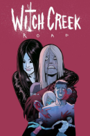 Witch Creek Road / Перекрёсток ведьм