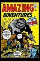 Amazing Adventures (Vol 1) / Удивительные приключения том 1