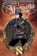 Lady Mechanika: Lost Boys of West Abbey / Леди Механика: Пропавшие мальчики Уэст-Эббей