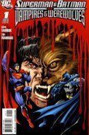 Superman and Batman vs. Vampires and Werewolves / Супермен и Бэтмен против Вампиров и Оборотней