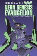 Tony Takezaki's Evangelion / Евангелион от Тони Такэдзаки