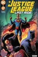 Justice League: Last Ride / Лига Справедливости: Последняя поездка
