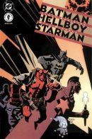 Batman/Hellboy/Starman / Бэтмен/Хеллбой/Стармен