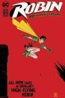 Robin 80th Anniversary 100-Page Super Spectacular / Робин: 80-ая годовщина