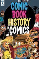The Comic Book History of Comics (Vol 1) / История комиксов в комиксах том 1