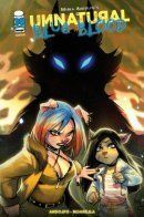 Unnatural: Blue Blood / Неестественная: Голубая кровь