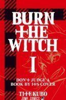 Burn the Witch / Ведьму на костёр