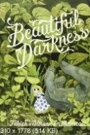 Beautiful Darkness / Прекрасная тьма