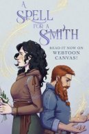 A Spell for a Smith / Чары кузнеца