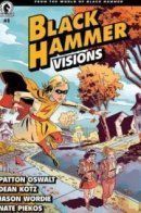 Black Hammer: Visions / Чёрный Молот: Видения