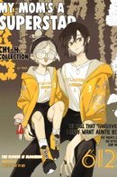 My Mom’s a Superstar / Моя мама — суперзвезда