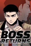 BOSS RETURNS / Возвращение Босса