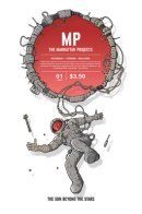 The Manhattan Projects: The Sun Beyond the Stars / Манхэттенские проекты: Солнце за звёздами