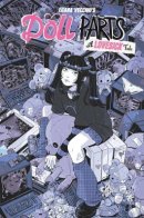 Doll Parts: A Lovesick Tale / Части куклы: История клуба Lovesick