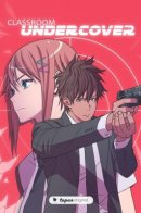 Classroom Undercover / В классе под прикрытием
