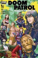 Doom Patrol: Weight of the Worlds / Роковой патруль: Тяжесть миров