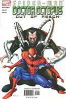 Spider-Man/Doctor Octopus: Out of Reach / Человек-паук/Доктор Осьминог: Вне зоны доступа