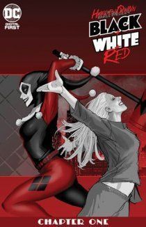Постер к Harley Quinn Black + White + Red / Харли Квинн: Чёрное + белое + красное читать онлайн бесплатно
